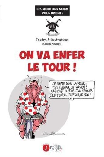 Couverture du livre « On va enfer le tour ! » de David Gouzil aux éditions Les Points Sur Les I