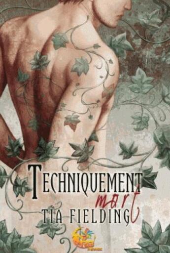 Couverture du livre « Techniquement mort » de Tia Fielding aux éditions Reines-beaux