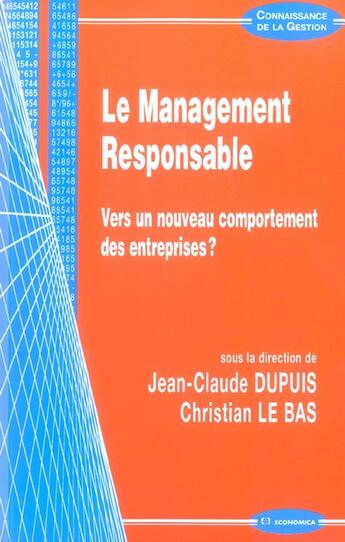 Couverture du livre « MANAGEMENT RESPONSABLE (LE) » de Le Bas/Christian aux éditions Economica