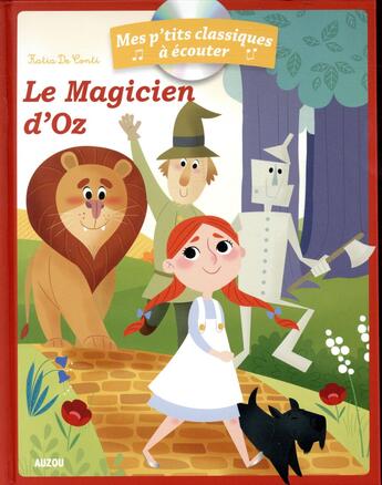 Couverture du livre « Le magicien d'oz + cd » de Katia De Conti aux éditions Philippe Auzou