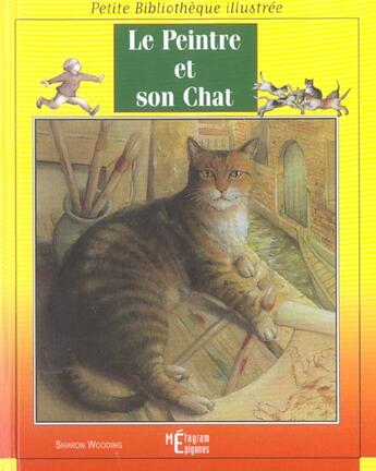 Couverture du livre « Le Peintre Et Son Chat » de Sharon Wooding aux éditions Epigones