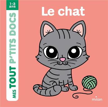 Couverture du livre « Le chat » de Charlotte Ameling et Paule Battault aux éditions Milan