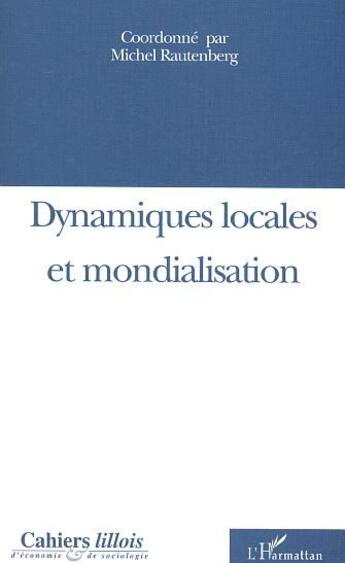 Couverture du livre « Dynamiques locales et mondialisation - vol40 » de  aux éditions L'harmattan