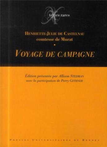 Couverture du livre « Voyage de campagne » de Henriette-Julie De Castelnau aux éditions Pu De Rennes