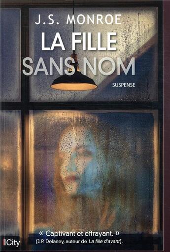 Couverture du livre « La fille sans nom » de J.S. Monroe aux éditions City