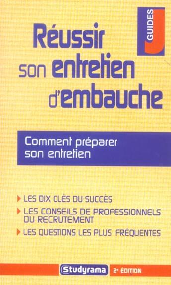 Couverture du livre « Reussir son entretien d'embauche (2e édition) » de Daniel Escaffre aux éditions Studyrama