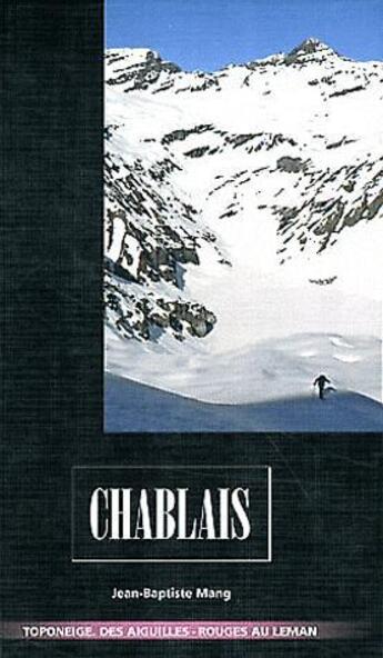 Couverture du livre « Chablais » de Jean-Baptiste Mang aux éditions Volopress