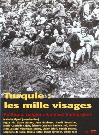 Couverture du livre « Turquie Les Milles Visages » de Isabelle Rigoni aux éditions Syllepse
