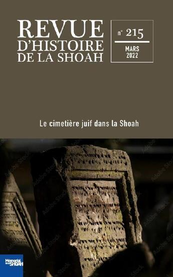 Couverture du livre « Revue d'histoire de la shoah - n 215 - le cimetiere juif dans la shoah » de  aux éditions Calmann-levy