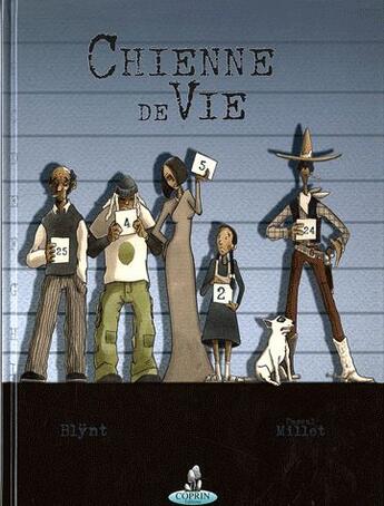 Couverture du livre « Chienne de vie » de Pascal Millet aux éditions Editions Du Coprin