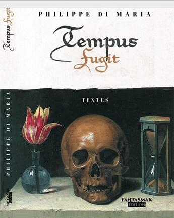 Couverture du livre « TEMPUS FUGIT » de Philippe Di Maria aux éditions Fantasmak