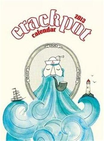 Couverture du livre « Crackpot weekly calendar 2013 » de Gestalten aux éditions Dgv