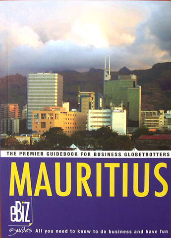 Couverture du livre « Mauritius for business » de  aux éditions Ebiz