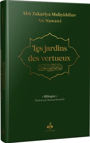 Couverture du livre « Les jardins des vertueux » de Abu Zakariya Muhyiddine An-Nawawi aux éditions Albouraq