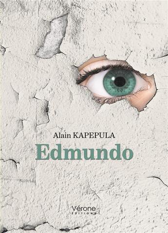 Couverture du livre « Edmundo » de Alain Kapepula aux éditions Verone