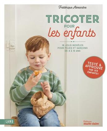 Couverture du livre « Tricoter pour les enfants » de  aux éditions Marie-claire