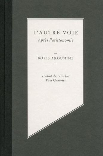 Couverture du livre « Album de famille t.2 ; l'autre voie » de Boris Akounine aux éditions Louison