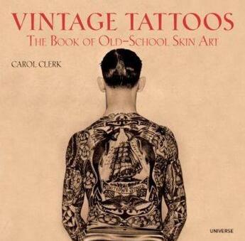 Couverture du livre « Vintage tattoos » de Carol Clerk aux éditions Rizzoli