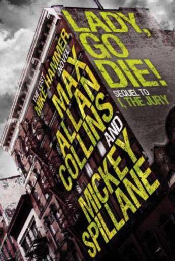 Couverture du livre « Mike Hammer: Lady Go Die » de Mickey Spillane aux éditions Titan Digital