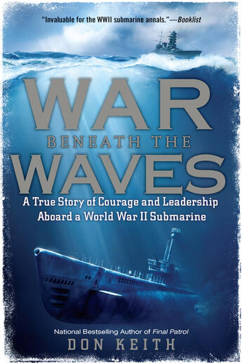 Couverture du livre « War Beneath the Waves » de Don Keith aux éditions Penguin Group Us