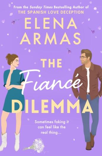 Couverture du livre « THE FIANCE DILEMMA » de Elena Armas aux éditions Simon & Schuster