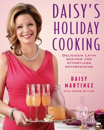 Couverture du livre « Daisy's Holiday Cooking » de Martinez Daisy aux éditions Atria Books