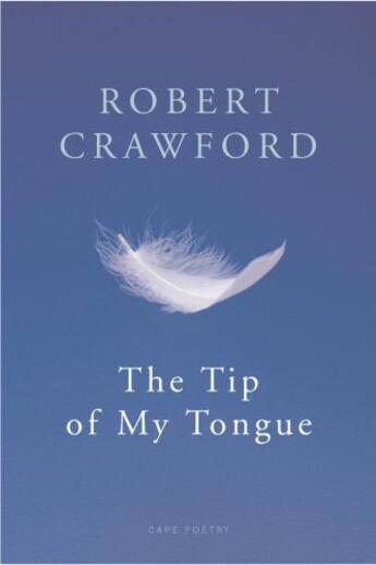 Couverture du livre « The Tip Of My Tongue » de Crawford Robert aux éditions Random House Digital