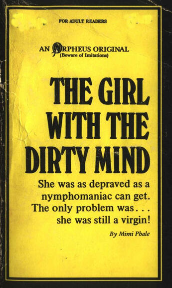 Couverture du livre « The Girl With the Dirty Mind » de Mimi Phale aux éditions Disruptive Publishing