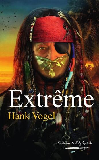 Couverture du livre « Extrême » de Hank Vogel aux éditions Lulu