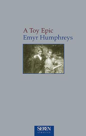 Couverture du livre « A Toy Epic » de Humphreys Emyr aux éditions Seren Books Digital