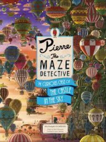 Couverture du livre « Pierre the maze detective: the curious case of the castle in the sky » de Hiro Kamigaki aux éditions Laurence King