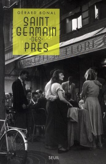 Couverture du livre « Saint-Germain-des-Prés » de Gerard Bonal aux éditions Seuil