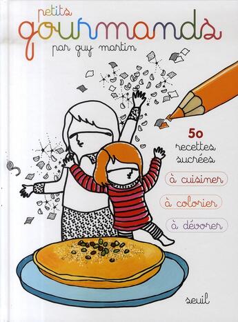 Couverture du livre « Petits gourmands » de Martin/Hemar aux éditions Seuil