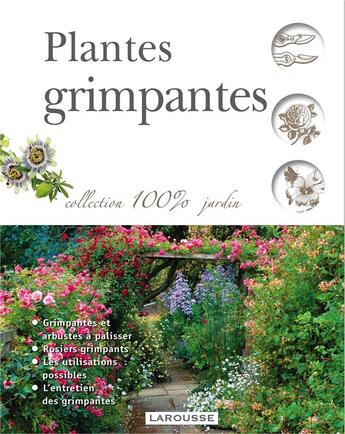 Couverture du livre « Plantes grimpantes » de David Squire aux éditions Larousse