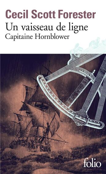 Couverture du livre « Capitaine Hornblower Tome 2 : un vaisseau de ligne » de Cecil Scott Forester aux éditions Folio