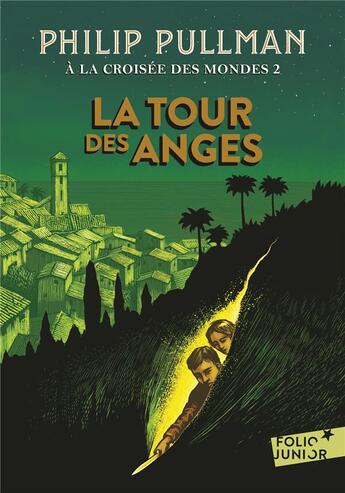 Couverture du livre « À la croisée des mondes t.2 : la tour des anges » de Philip Pullman aux éditions Gallimard-jeunesse