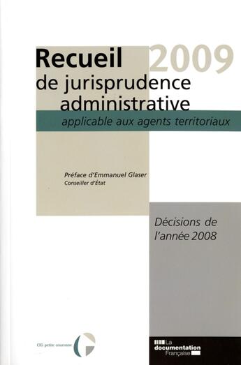 Couverture du livre « Recueil de jurisprudence administrative (édition 2009) » de  aux éditions Documentation Francaise