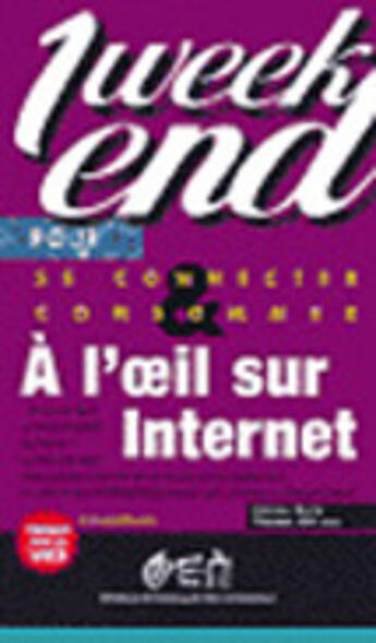 Couverture du livre « A l oeil sur internet » de Olivier Pavie aux éditions Eyrolles