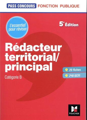 Couverture du livre « Pass'concours : rédacteur territorial/principal ; catégorie B ; révision et entraînement » de Rene Canfin-Doco aux éditions Foucher