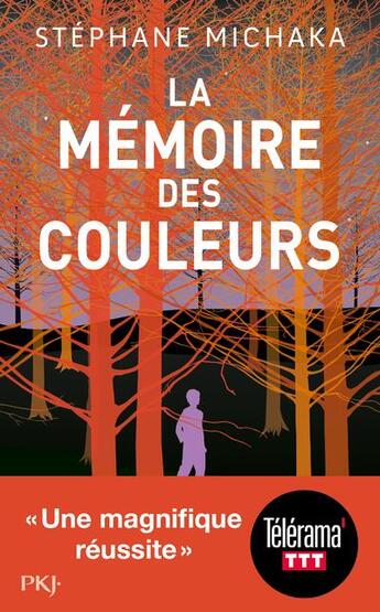 Couverture du livre « La mémoire des couleurs » de Stephane Michaka aux éditions Pocket Jeunesse