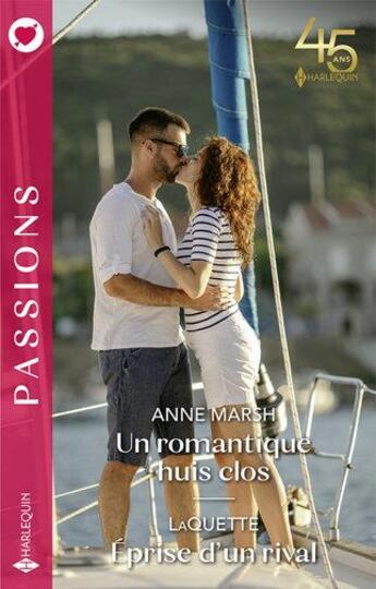 Couverture du livre « Un romantique huis clos ; éprise d'un rival » de Laquette et Anne Marsh aux éditions Harlequin