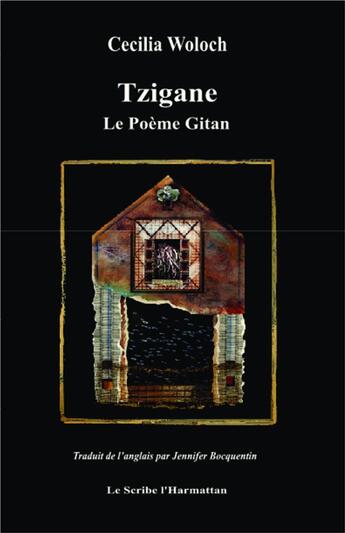 Couverture du livre « Tzigane le poème gitan » de Cecilia Woloch aux éditions L'harmattan