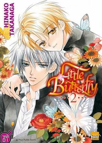 Couverture du livre « Little butterfly t.2 » de Hinako Takanaga aux éditions Taifu Comics