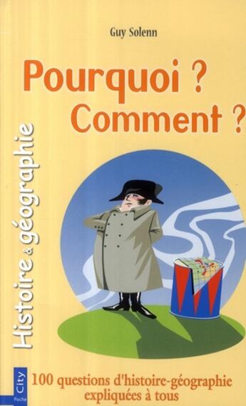 Couverture du livre « Pourquoi ? comment ? histoire et géographie » de  aux éditions City