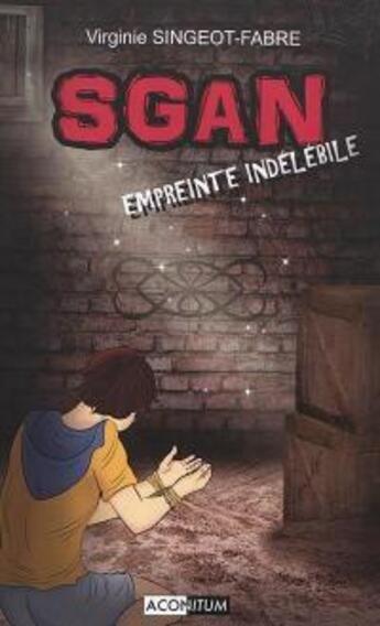 Couverture du livre « Sgan' t.2 ; empreinte indélébile » de Virginie Singeot-Fabre aux éditions Lbs