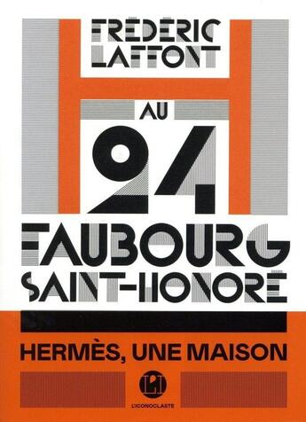 Couverture du livre « Au 24 Faubourg-Saint-Honoré » de Frederic Laffont aux éditions L'iconoclaste