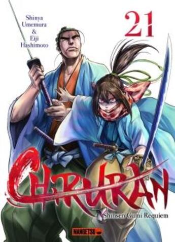 Couverture du livre « Chiruran Tome 21 » de Shinya Umemura et Eiji Hashimoto aux éditions Mangetsu