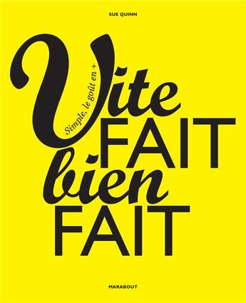 Couverture du livre « Vite fait bien fait » de Sue Quinn aux éditions Marabout