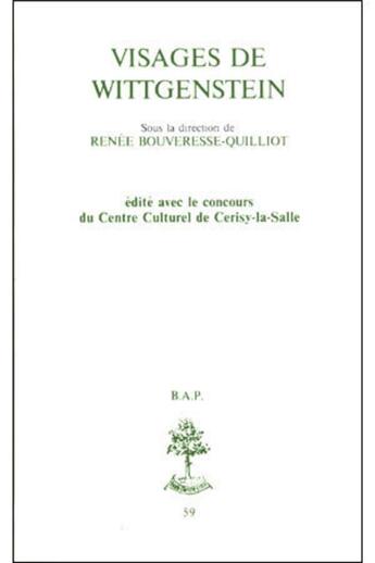 Couverture du livre « Visages de wittgenstein » de Bouveresse-Quillotr aux éditions Beauchesne