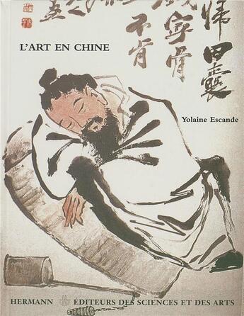 Couverture du livre « L'art en chine - la resonanace interieure » de Yolaine Escande aux éditions Hermann